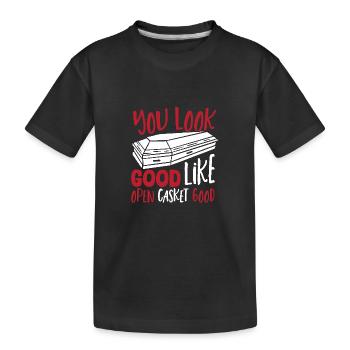 Vous avez l’air bien comme un cercueil ouvert Bon - T-shirt bio Premium Enfant - noir - Devant