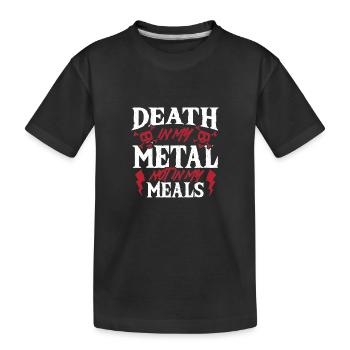 Heavy-Metal-Musik Death in My Metal Not in Meals - Kinder Premium Bio T-Shirt - Schwarz - Vorne