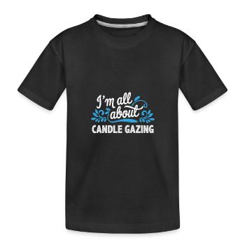Bei mir dreht sich alles um Kerzengucker-Gelassenheit - Kinder Premium Bio T-Shirt - Schwarz - Vorne