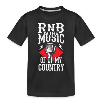 R B is the Music of my Country - Kinder Premium Bio T-Shirt - Schwarz - Vorne