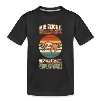 Faultier Chillen Faul Müde Lustlos Spruch Lustig - Kinder Premium Bio T-Shirt - Schwarz - Vorne