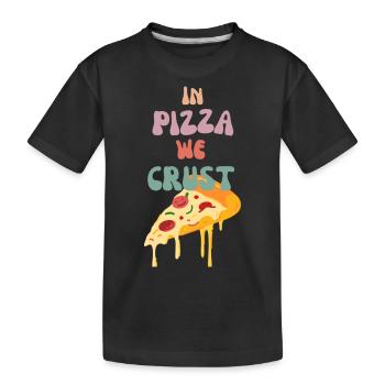 Dans Pizza We Crust - T-shirt bio Premium Enfant - noir - Devant