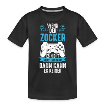 Zocker Zocken Gamer - Kinder Premium Bio T-Shirt - Schwarz - Vorne