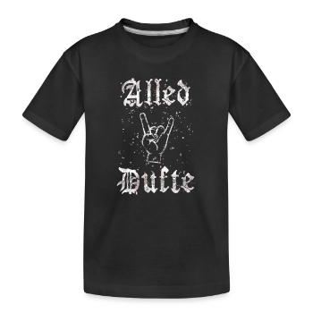 "Alled Dufte" cooler berliner Spruch - Kinder Premium Bio T-Shirt - Schwarz - Vorne