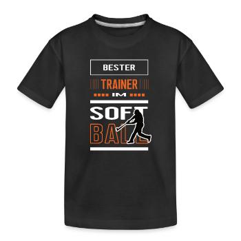 Best Softball Coach Softball Trainer Training - Kids' Premium Organic T-Shirt - black - Front