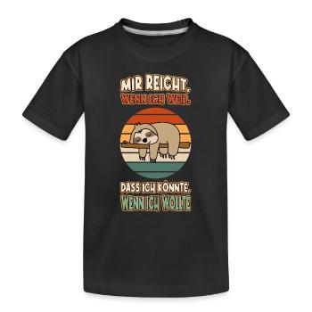 Faultier Chillen Faul Müde Lustlos Spruch Lustig - Kinder Premium Bio T-Shirt - Schwarz - Vorne