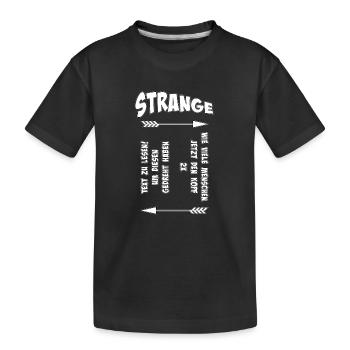 Strange Pfeil Spruch Muster - Kinder Premium Bio T-Shirt - Schwarz - Vorne