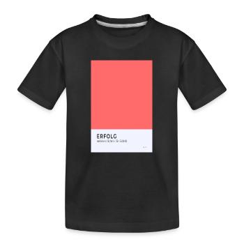 Erfolg entsteht Schritt für Schritt Poster - Kinder Premium Bio T-Shirt - Schwarz - Vorne