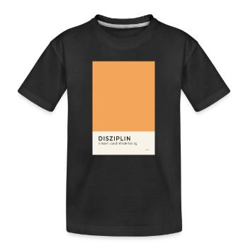 Disziplin entsteht durch Wiederholung Poster - Kinder Premium Bio T-Shirt - Schwarz - Vorne