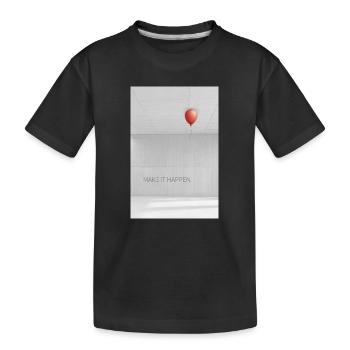 Make it happen minimalist Motivation Saying - Kids' Premium Organic T-Shirt - black - Front