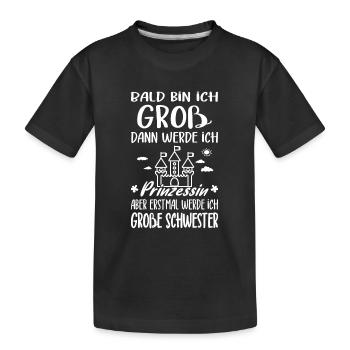 I'm going to be big sister princess offspring - Kids' Premium Organic T-Shirt - black - Front