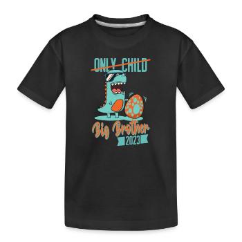 Only Child Dinosaur Baby Egg 2023 Big Brother - Kids' Premium Organic T-Shirt - black - Front