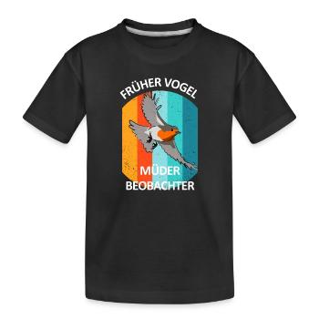 Vogelbeobachtung Vögel Beobachten Birding Vogel - Kinder Premium Bio T-Shirt - Schwarz - Vorne