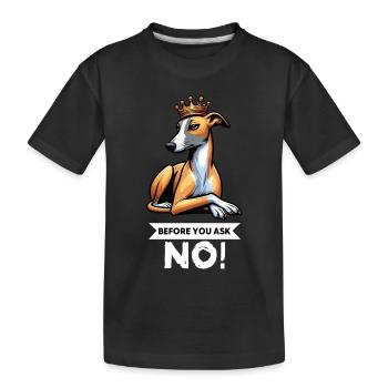 Avant de demander Whippet Lévrier Whippets Lévriers - T-shirt bio Premium Enfant - noir - Devant