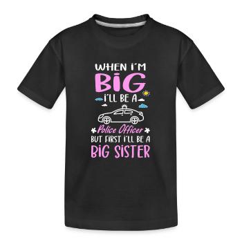 Je serai une grande sœur policière les filles - T-shirt bio Premium Enfant - noir - Devant