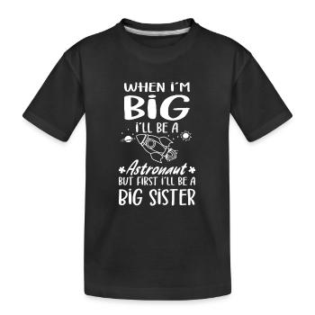 Je serai une grande sœur astronaute Nouvelles grandes sœurs - T-shirt bio Premium Enfant - noir - Devant