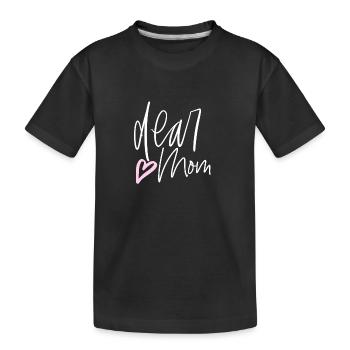 Chère maman - T-shirt bio Premium Enfant - noir - Devant