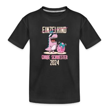 Einzelkind Große Schwester 2024 Schwangerschaft - Kinder Premium Bio T-Shirt - Schwarz - Vorne