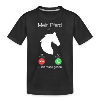 Geschenk Anruf Pferd ruft - Kinder Premium Bio T-Shirt - Schwarz - Vorne