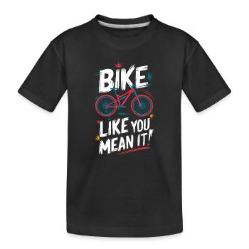 Dynamic Bicycle Quote Design - Kids' Premium Organic T-Shirt - black - Front