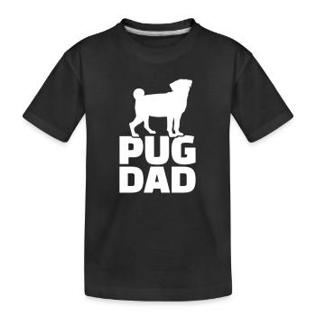 Pug Dad - T-shirt bio Premium Enfant - noir - Devant