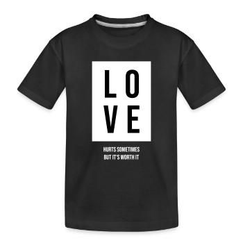 Love hurts - Kids' Premium Organic T-Shirt - black - Front