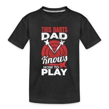 Ce papa dard sait comment jouer - T-shirt bio Premium Enfant - noir - Devant