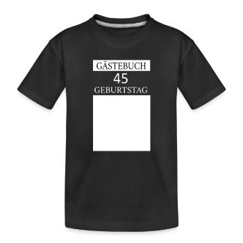 Livre d’or 45e anniversaire T-shirt Signature - T-shirt bio Premium Enfant - noir - Devant