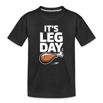 It's Leg Day Gym Cheat Day Bein Training Fitness - Kids' Premium Organic T-Shirt - black - Front