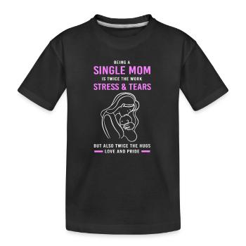 Maman célibataire Maman célibataire Maman célibataire - T-shirt bio Premium Enfant - noir - Devant