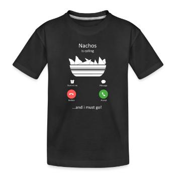 Nachos ruft und ich muss los, lustiges Essen Kunst - Kinder Premium Bio T-Shirt - Schwarz - Vorne
