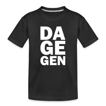 Dagegen - Kinder Premium Bio T-Shirt - Schwarz - Vorne