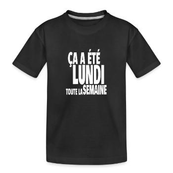 lundi toute la semaine - T-shirt bio Premium Enfant - noir - Devant