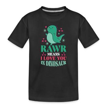 Rawr signifie que je t’aime dans Dinosaur - T-shirt bio Premium Enfant - noir - Devant