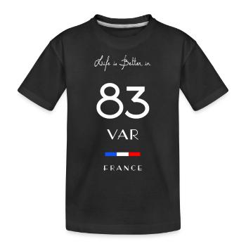 Life is better in 83 VAR Department Provence Flag - T-shirt bio Premium Enfant - noir - Devant