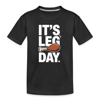 It's Leg Day Gym Cheat Day Bein Training Fitness - Kids' Premium Organic T-Shirt - black - Front
