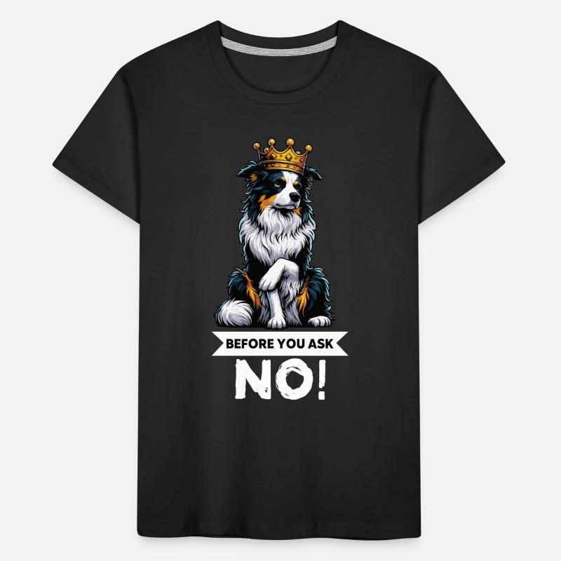 Avant de demander aux Australian Shepherds Aussie Aussies T-shirt bio Premium Enfant