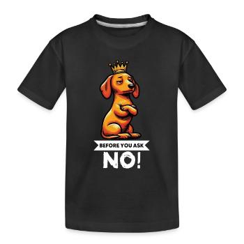 Avant de demander teckel propriétaire teckel teckel propriétaire teckel - T-shirt bio Premium Enfant - noir - Devant