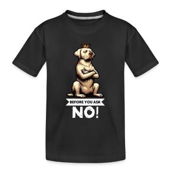 Avant de demander à Labrador Labrador Labrador Propriétaire Labrador - T-shirt bio Premium Enfant - noir - Devant
