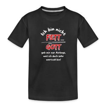 Je ne suis pas grosse... Dieu ne m’a donné que des airbags - T-shirt bio Premium Enfant - noir - Devant