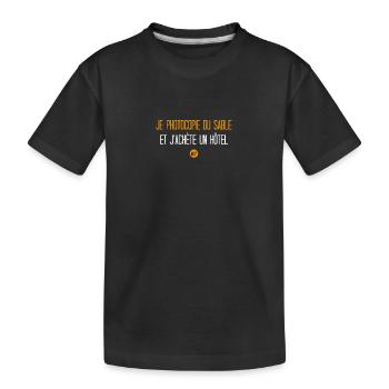 Je photocopie du sable j'achète un hôtel - T-shirt bio Premium Enfant - noir - Devant