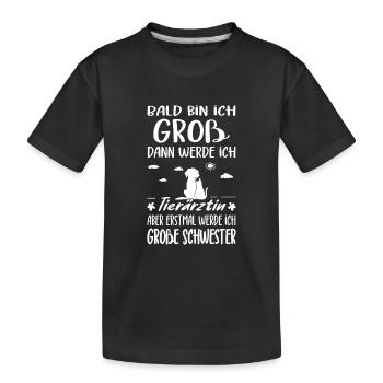 I'm going to be big sister veterinarian offspring - Kids' Premium Organic T-Shirt - black - Front