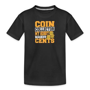 Collectionneur de pièces de monnaie Collectionneurs de cent Numismates - T-shirt bio Premium Enfant - noir - Devant