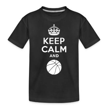 Keep Calm - Basketball 2 - T-shirt bio Premium Enfant - noir - Devant