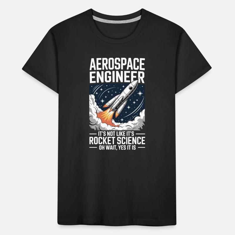 Aerospace Engineer Like Rocket Science Kids' Premium Organic T-Shirt
