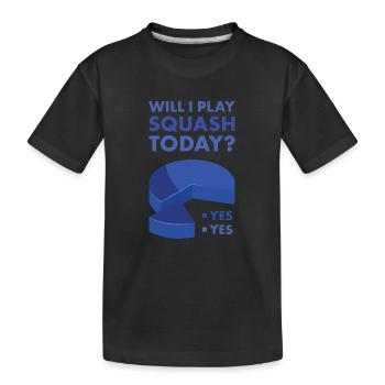Sport Will I Play Squash - Kinder Premium Bio T-Shirt - Schwarz - Vorne