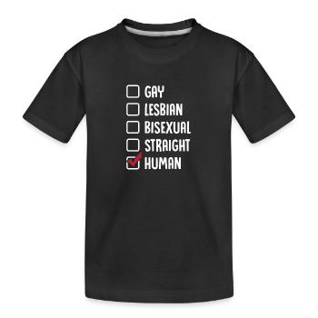 Gay Lesbienne Bisexuelle Hétéro Humain - T-shirt bio Premium Enfant - noir - Devant
