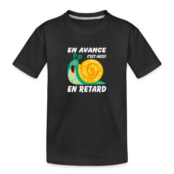En avance c'est aussi en retard - T-shirt bio Premium Enfant - noir - Devant