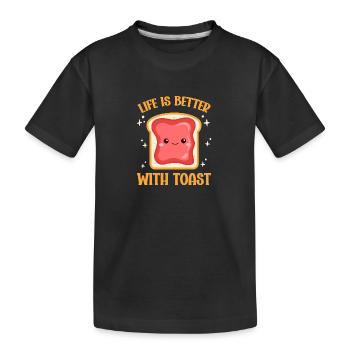 Das Leben ist besser mit Toast - Kinder Premium Bio T-Shirt - Schwarz - Vorne