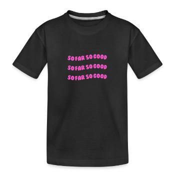 Jusqu’ici tout va bien rose - T-shirt bio Premium Enfant - noir - Devant